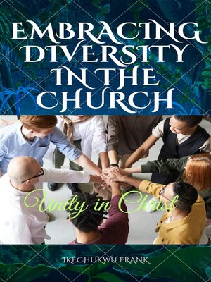 cover image of EMBRACING DIVERSITY IN THE CHURCH